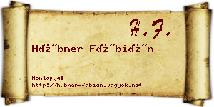 Hübner Fábián névjegykártya